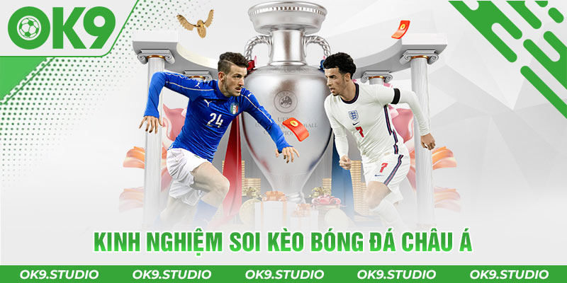 Làm thế nào để đặt cược kèo châu Á với xác suất trúng cao nhất